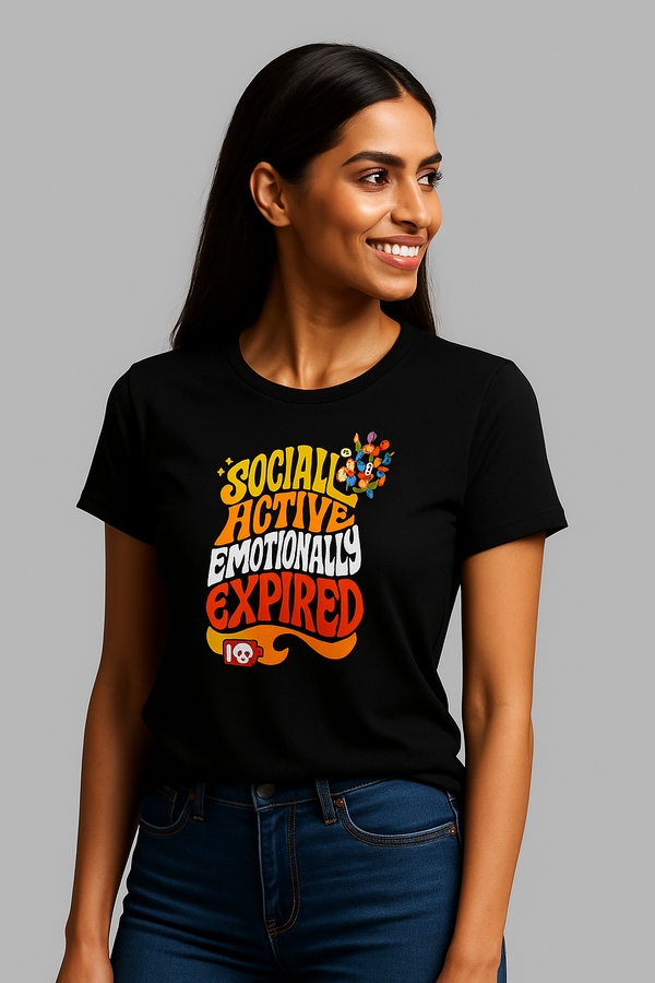 Black Round Neck T-Shirt Women – "Socially Active, Emotionally Down"