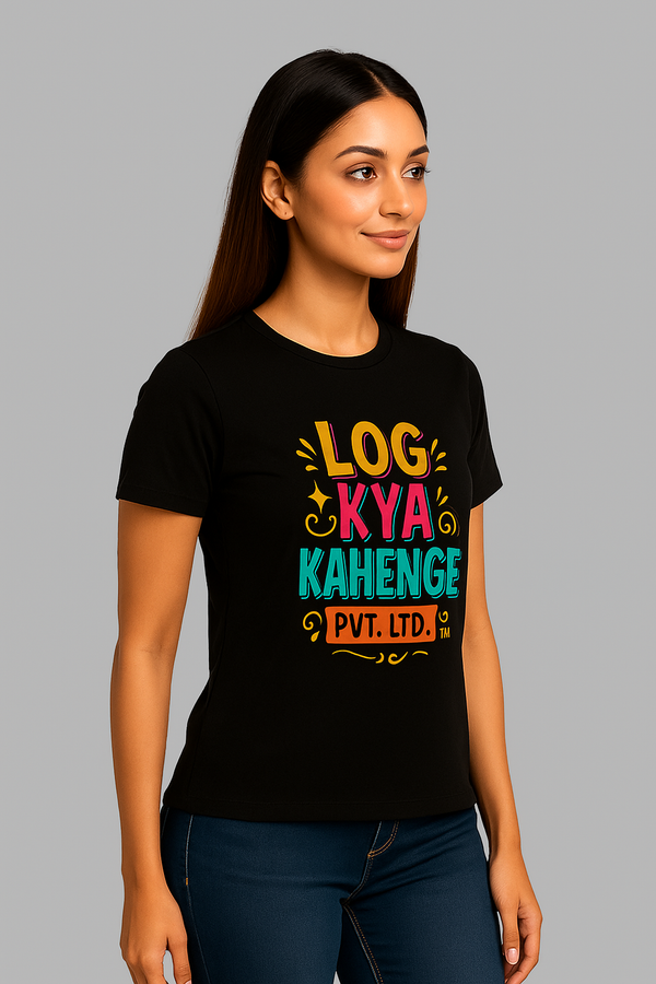 Black Round Neck T-Shirt Women – "Log Kya Kahenge Pvt. Ltd." Slogan Print